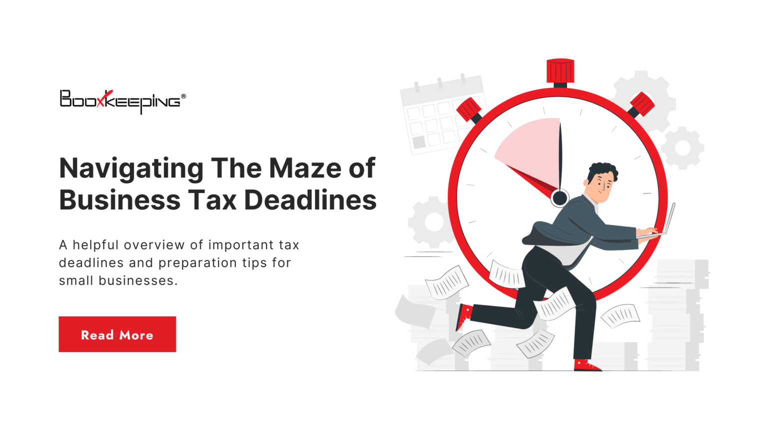 Navigating The Maze of Business Tax Deadlines BooXkeeping