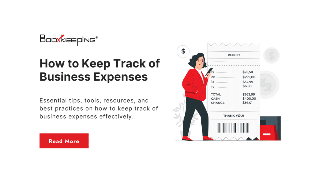 How To Keep Track Of Business Expenses BooXkeeping